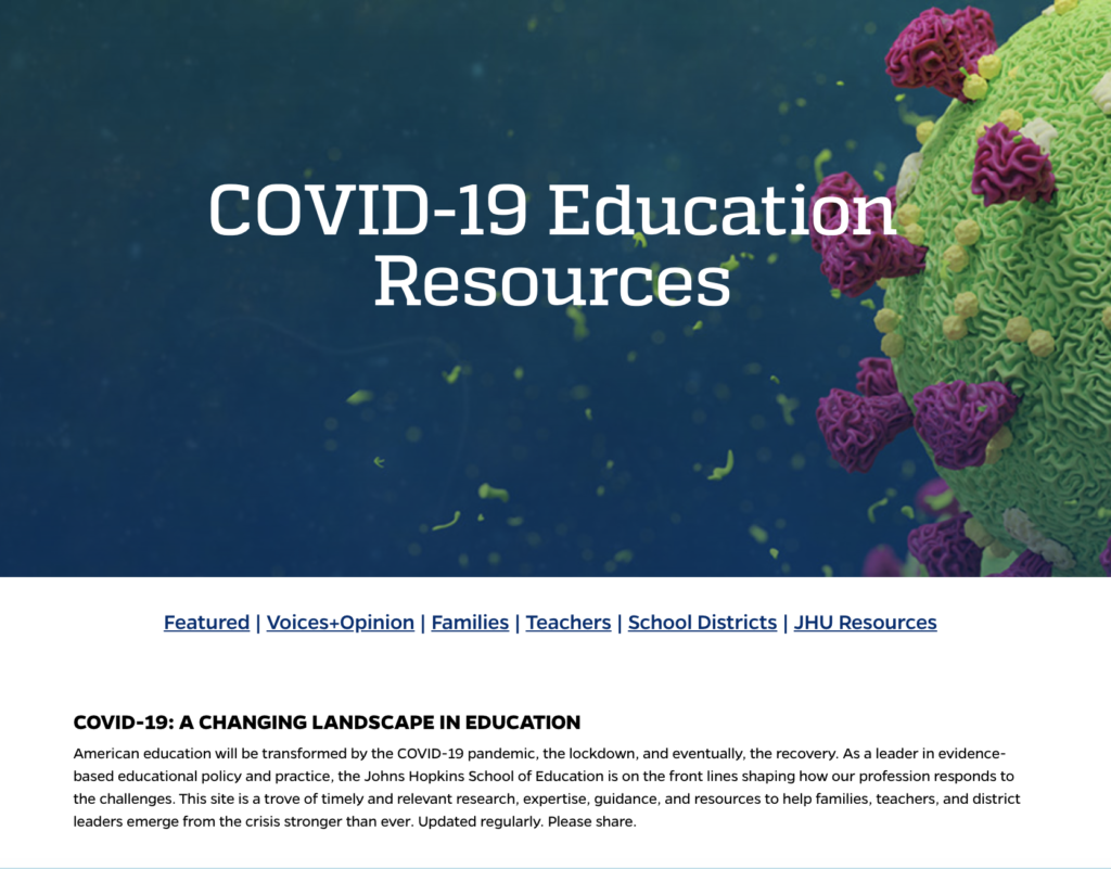 Johns Hopkins School of Education COVID-19 Education Resource Site
